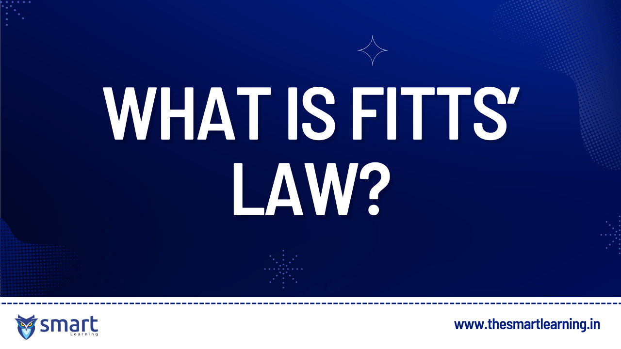 What is Fitts’ Law